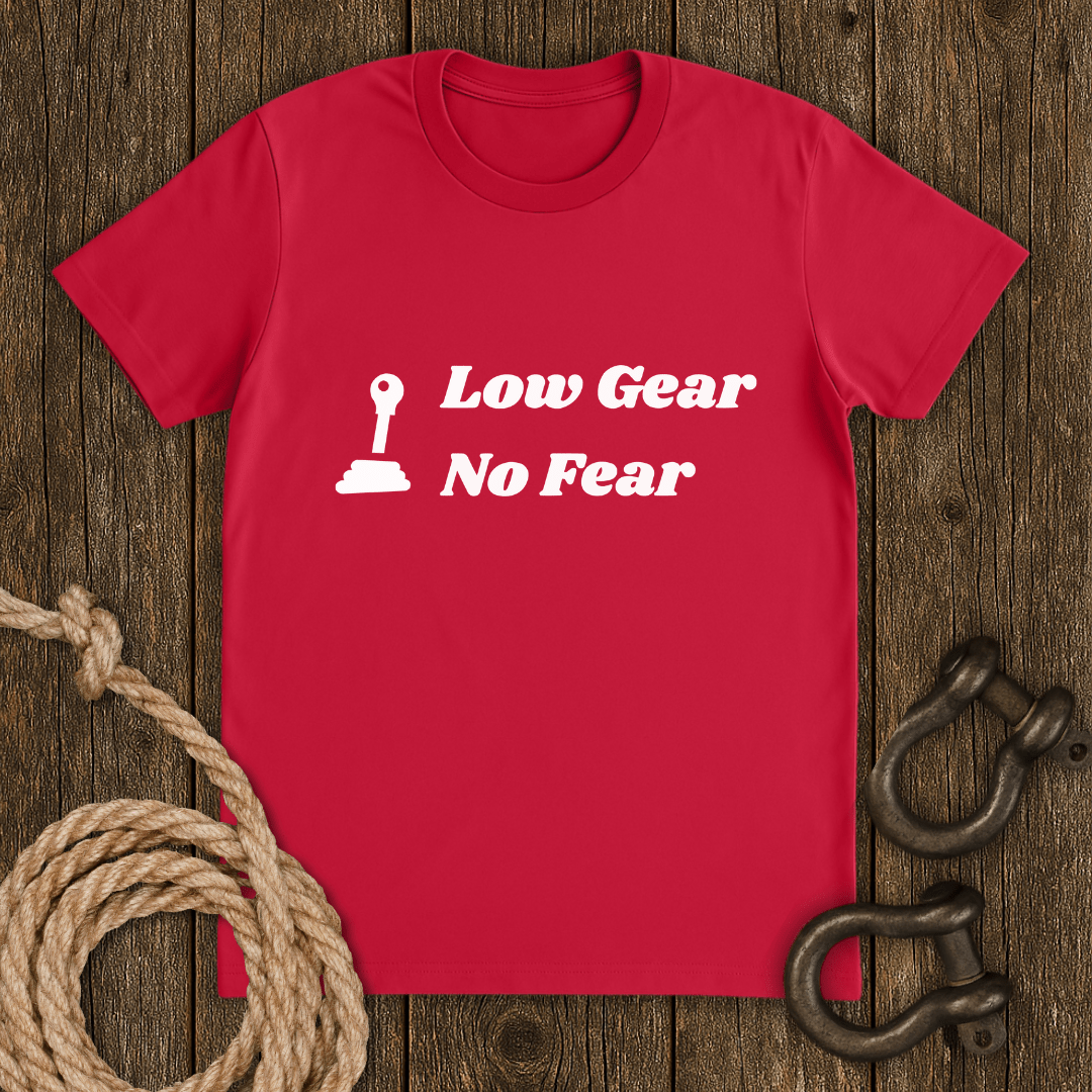 Low Gear T-Shirt