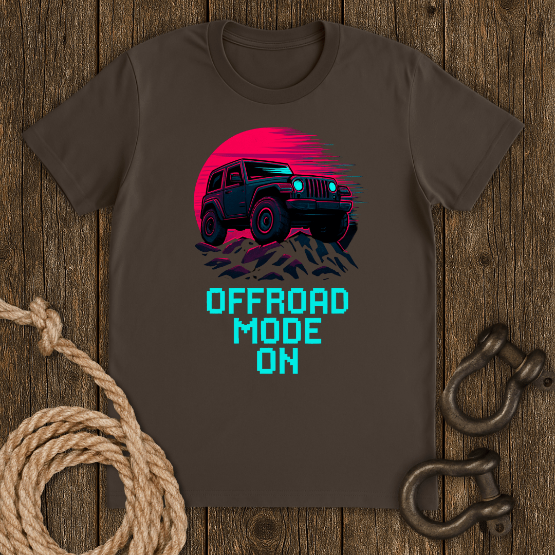Offroad Mode On T-Shirt