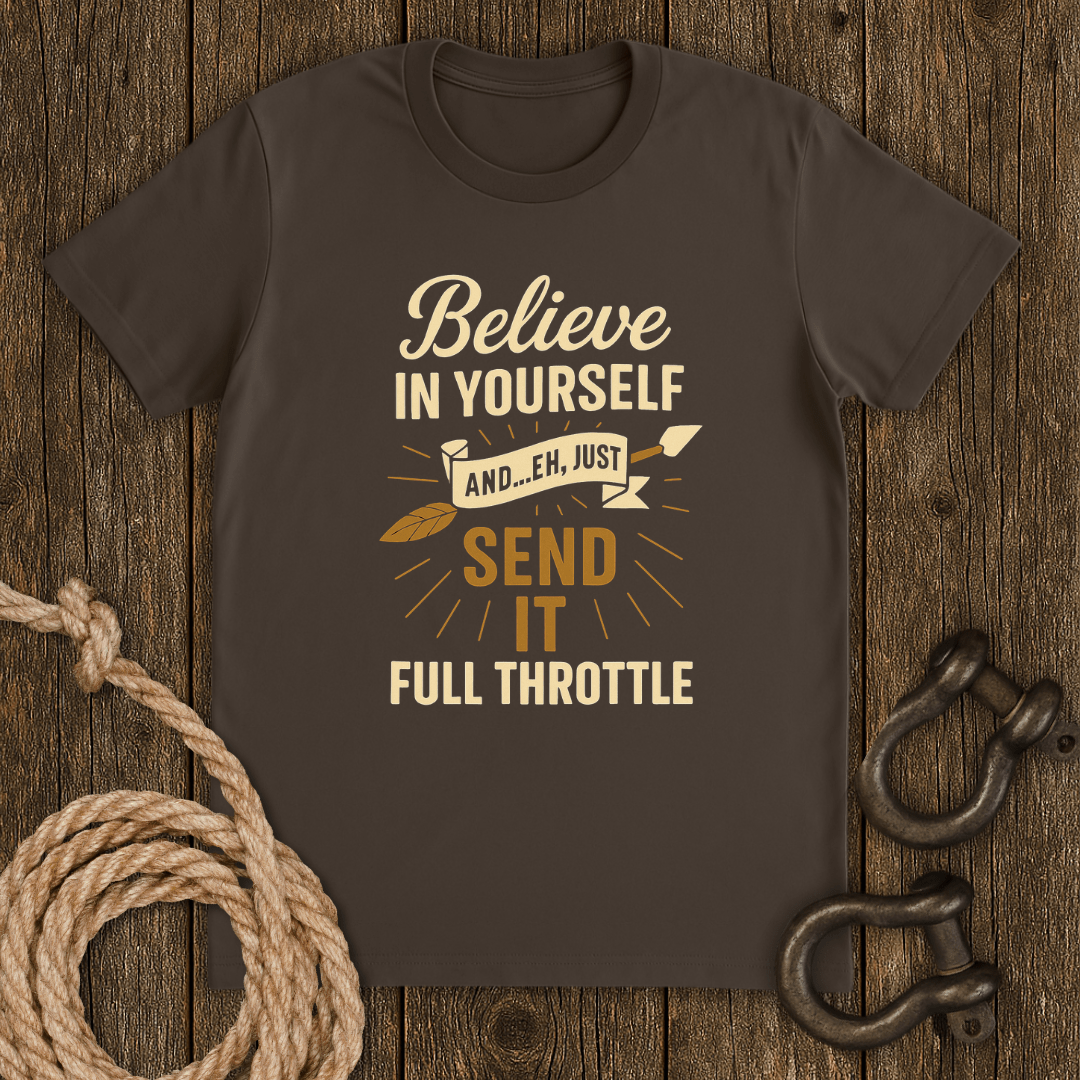 Just Send it T-Shirt