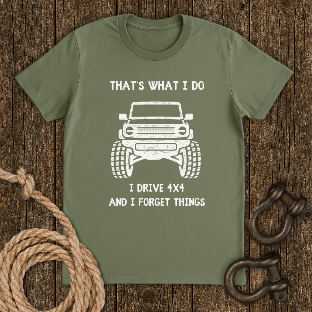 I Drive 4x4 T-Shirt