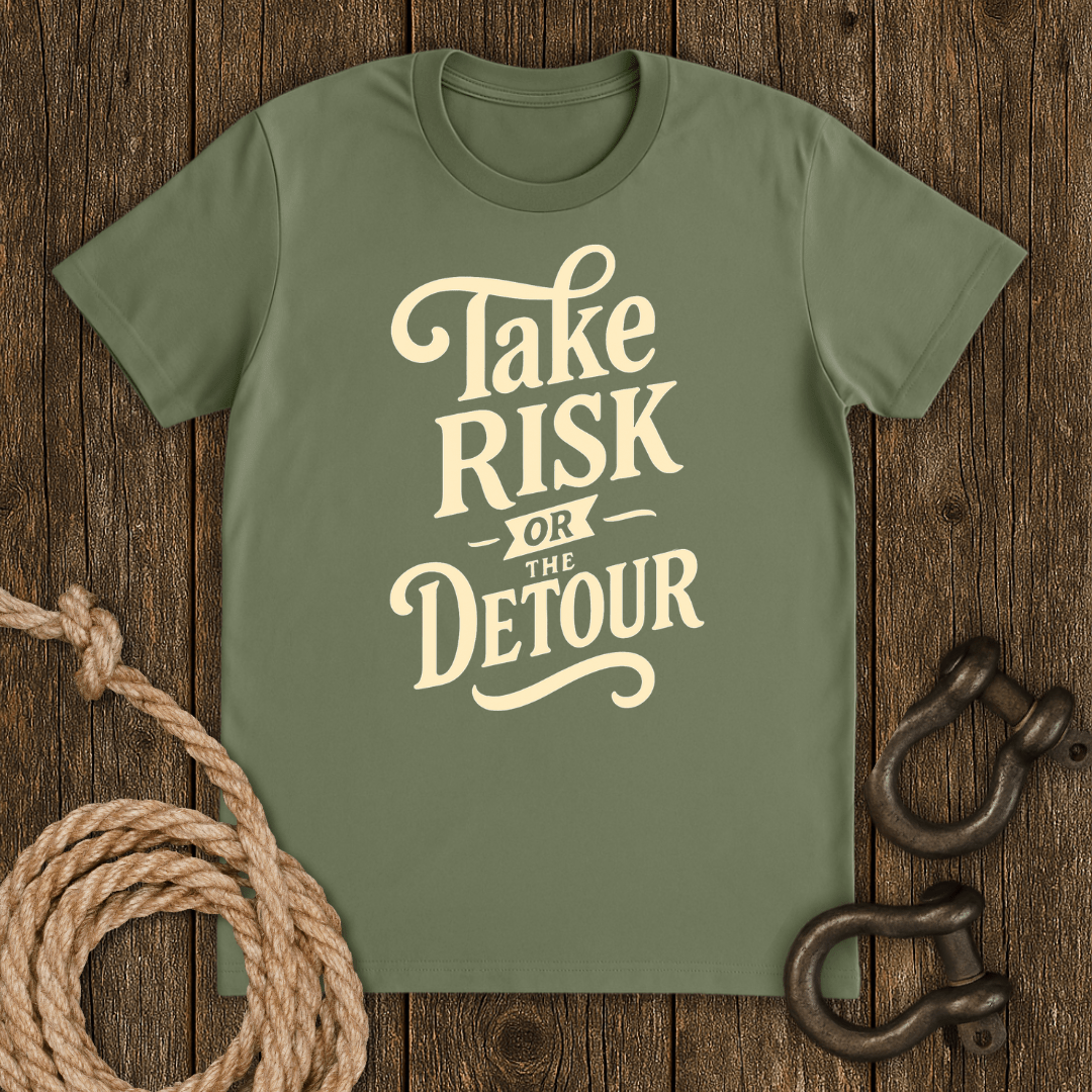 Take Risk T-Shirt