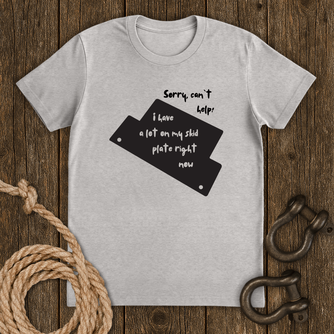 Sorry can`t help T-Shirt