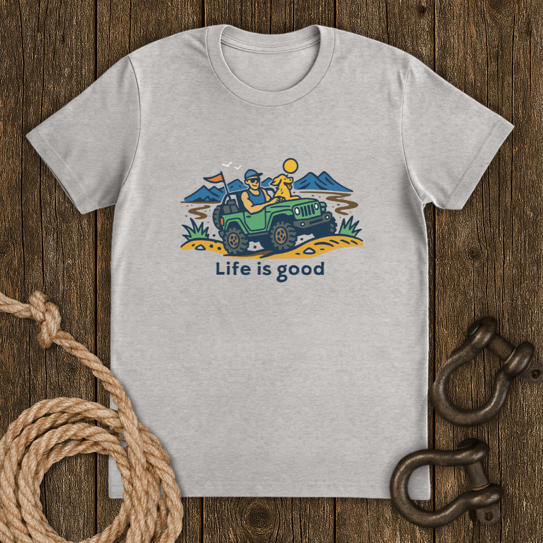 Life is Good T-Shirt