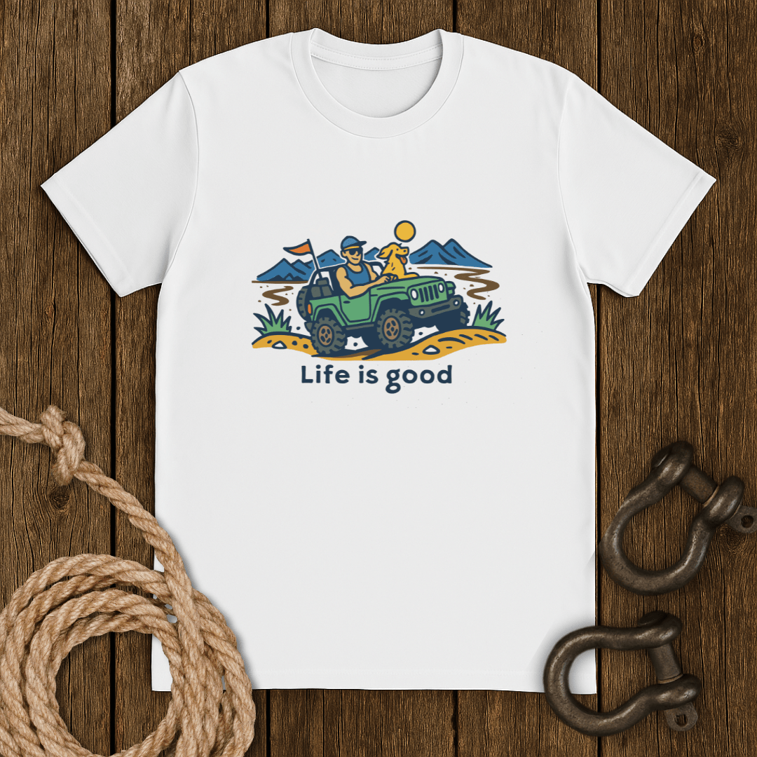 Life is Good T-Shirt