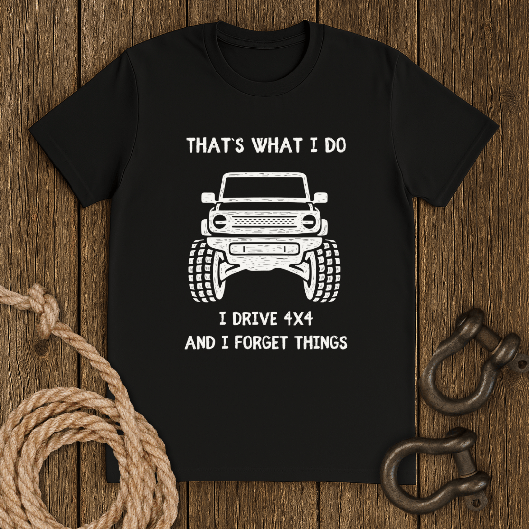 I Drive 4x4 T-Shirt