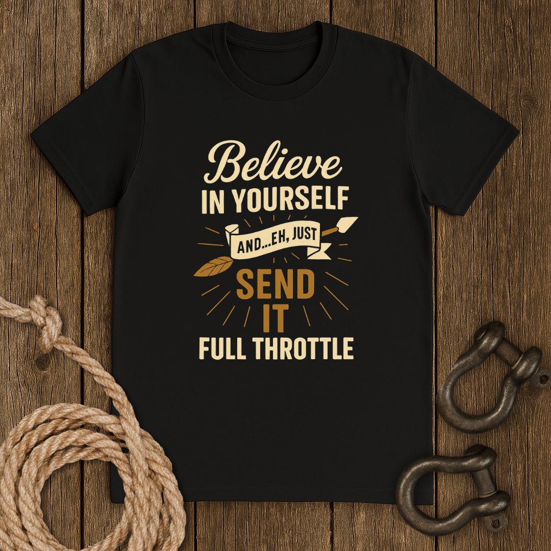 Just Send it T-Shirt