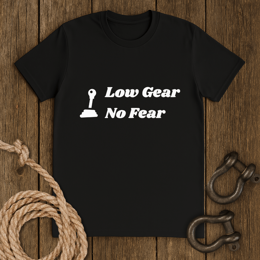 Low Gear T-Shirt