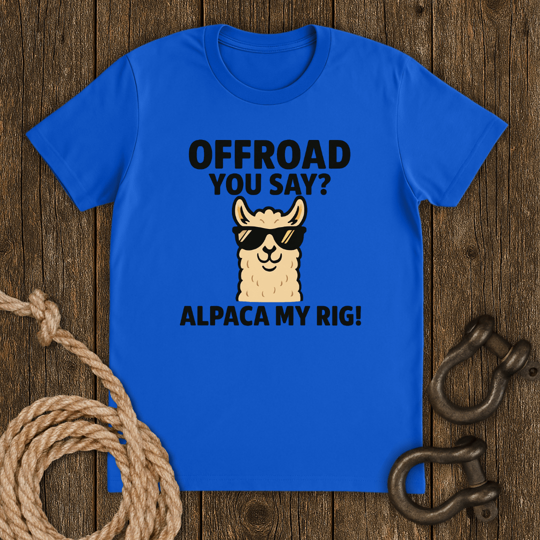 Alpaca My Rig T-Shirt