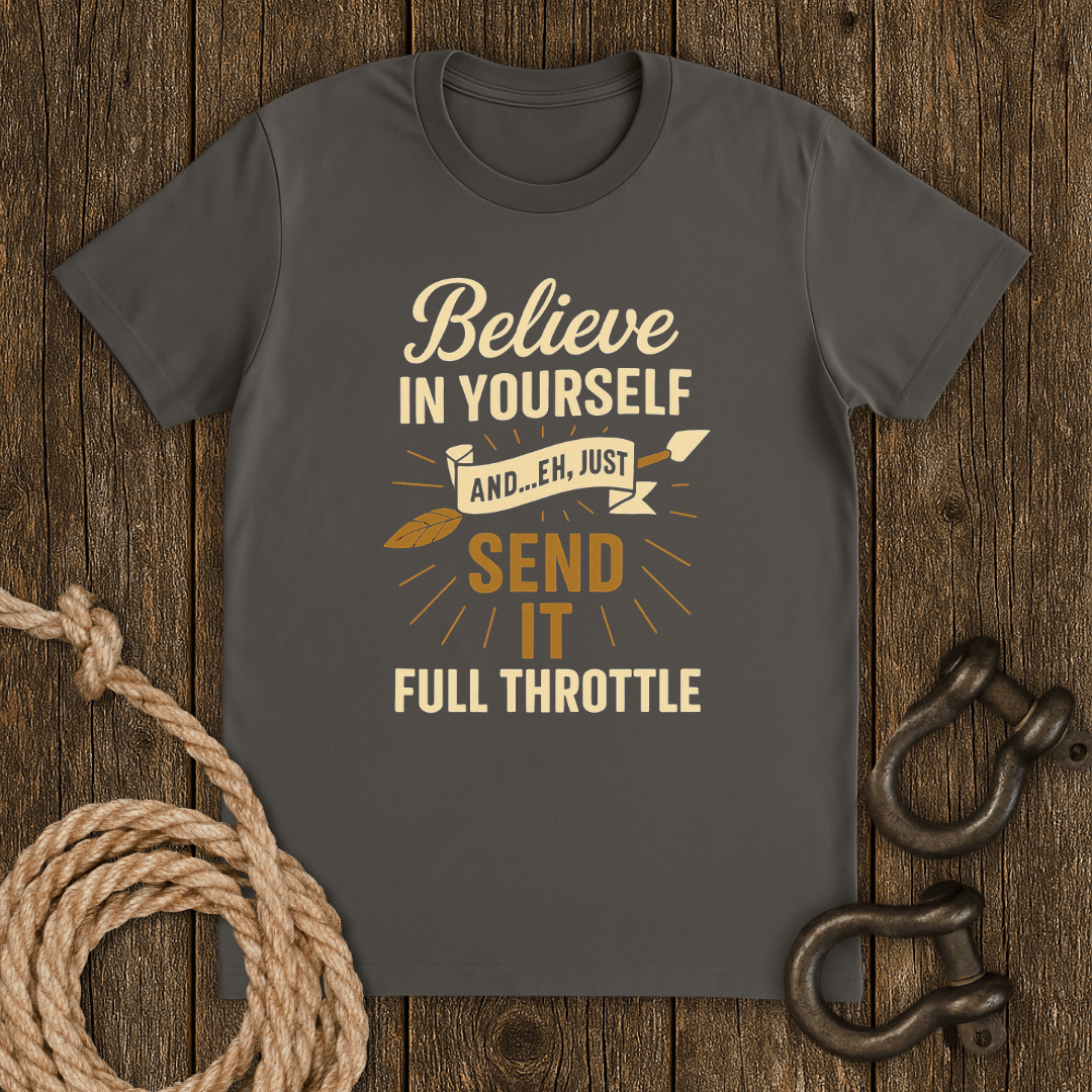 Just Send it T-Shirt