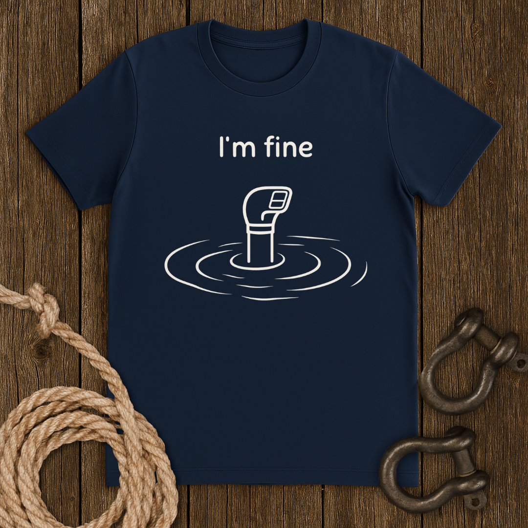 I`m Fine T-Shirt