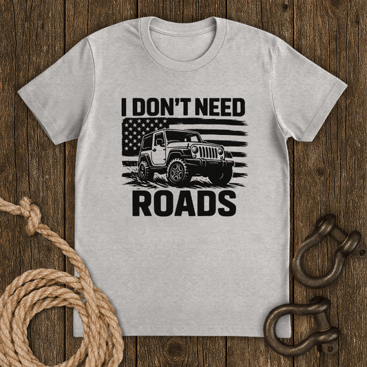 No Roads T-Shirt