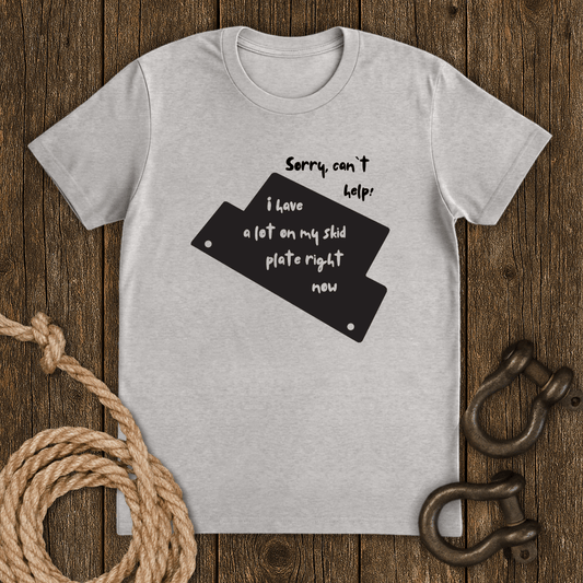 Sorry can`t help T-Shirt