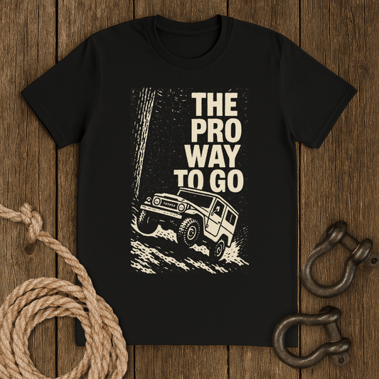 Pro Way to Go T-Shirt