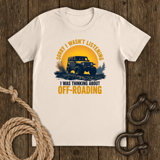 Didn`t Listen T-Shirt