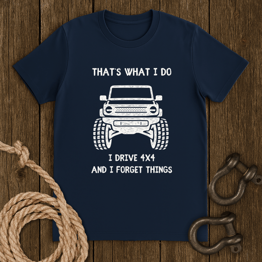 I Drive 4x4 T-Shirt